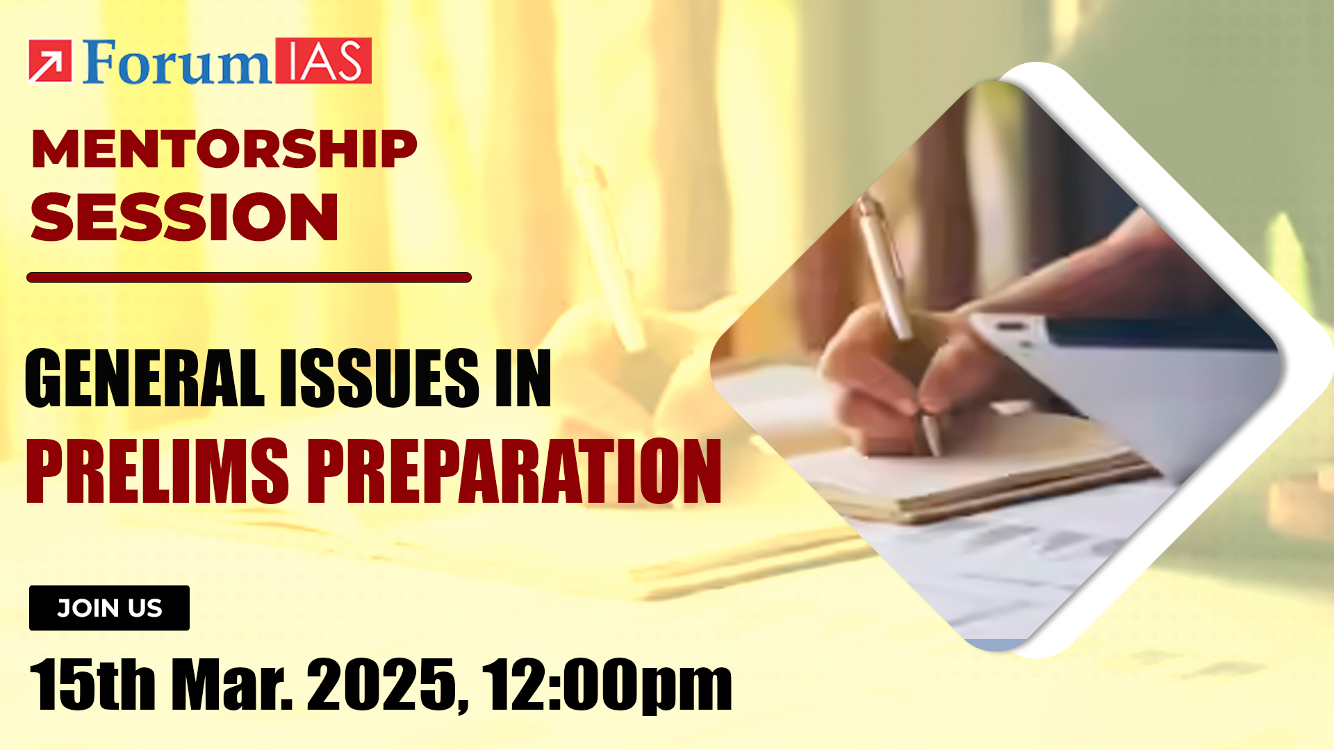 Mentorship Session on General issues in Prelims Preparation